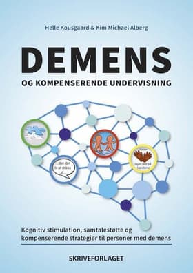 Demens og kompenserende undervisning af Helle Kousgaard