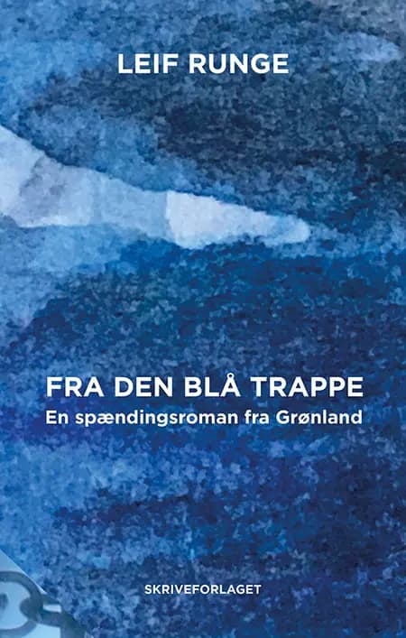 Fra den blå trappe af Leif Runge