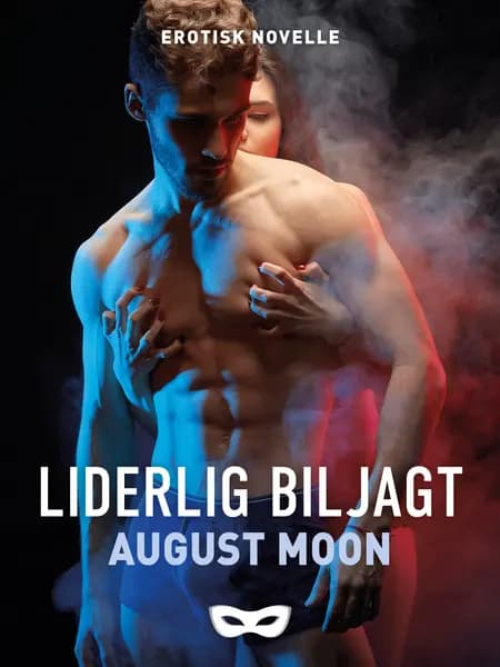 Liderlig biljagt af August Moon