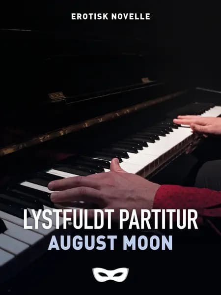 Kreative sjæle 1 - Lystfuldt partitur af August Moon