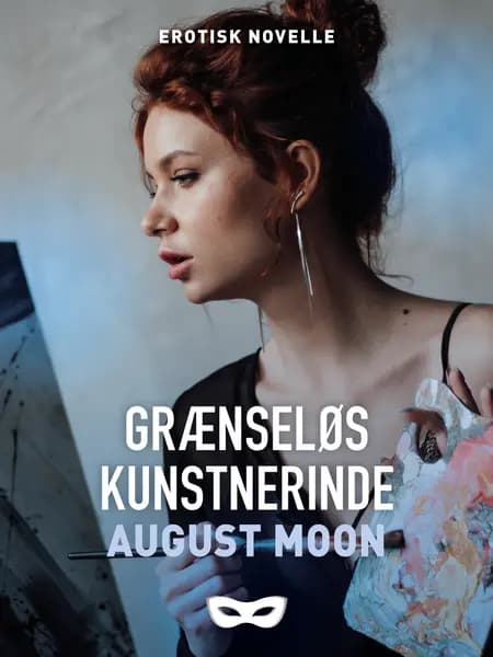 Kreative sjæle 2 - Grænseløs kunstnerinde af August Moon
