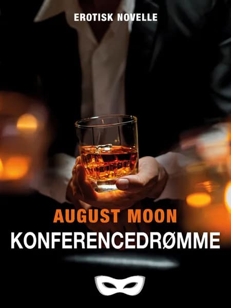 Konferencedrømme af August Moon