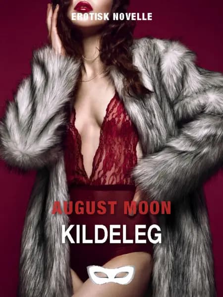 Kildeleg af August Moon