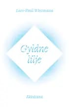 Gyldne lilje af Lars-Emil Woetmann