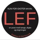 Kun for idioter #4-6½ af Lars Emil Foder