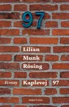 Kaplevej 97 af Lilian Munk Rösing