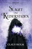Slaget om Kejserstaden