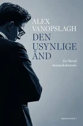 Den usynlige ånd af Alex Vanopslagh