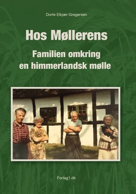 Hos Møllerens af Dorte Elkjær-Gregersen