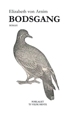 Bodsgang af Elizabeth von Arnim