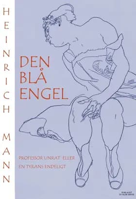 Den blå engel af Heinrich Mann