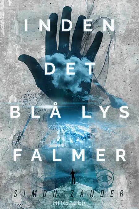 Inden det blå lys falmer af Simon Zander