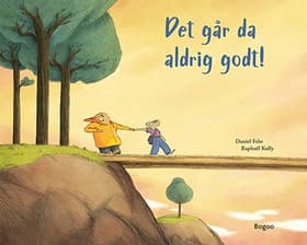 Det går da aldrig godt! af Raphaël Kolly