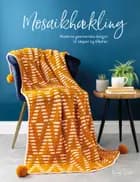 Mosaikhækling af Esme Crick