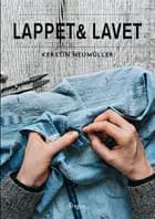 Lappet & lavet af Kerstin Neumüller