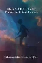 En ny vej i livet af Sara Spangsberg