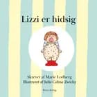 Lizzi er hidsig af Marie Lodberg
