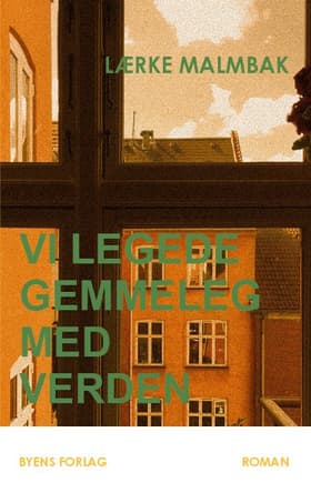 Vi legede gemmeleg med verden af Jonas Knudsen