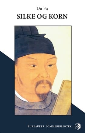 Silke og korn af Du Fu