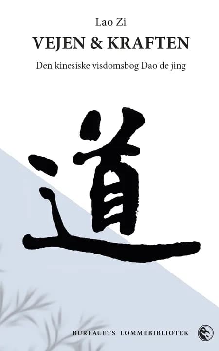 Vejen & Kraften af Lao Zi