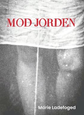 Mod Jorden af Marie Ladefoged