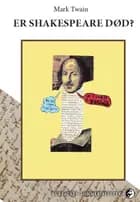 Er Shakespeare død?