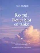 Ro på, det er blot en tanke af Tom Andkjær