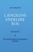 Længslens endeløse rus af Jan Esmann