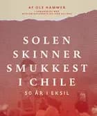 Solen skinner smukkest i Chile