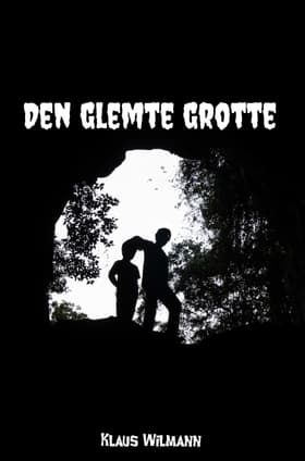 Den glemte grotte af Klaus Wilmann