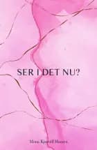 Ser I Det Nu?
