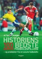 Historiens 100 bedste danske fodboldspillere