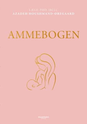 Ammebogen af Azadeh Houshmand-Øregaard
