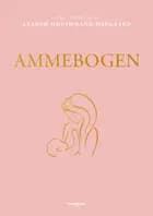Ammebogen af Azadeh Houshmand-Øregaard