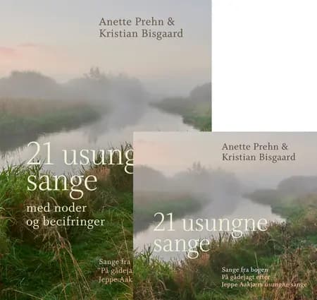 21 Usungne Sange (Sangbog + CD) af Anette Prehn