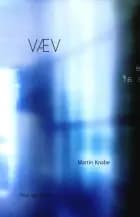 Væv af Martin Knabe