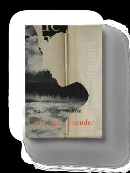 Usynlige hænder af Stig Sæterbakken