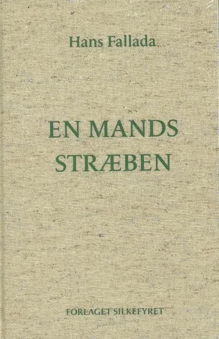 En mands stræben af Hans Fallada