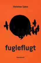 fugleflugt af Christine Tjalve