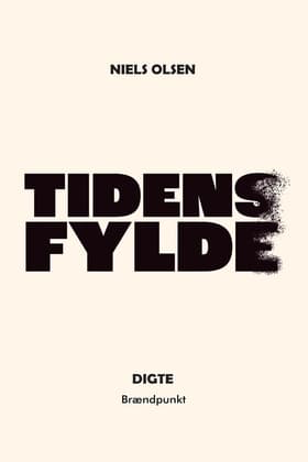 Tidens fylde af Niels Olsen