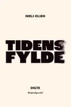 Tidens fylde af Niels Olsen