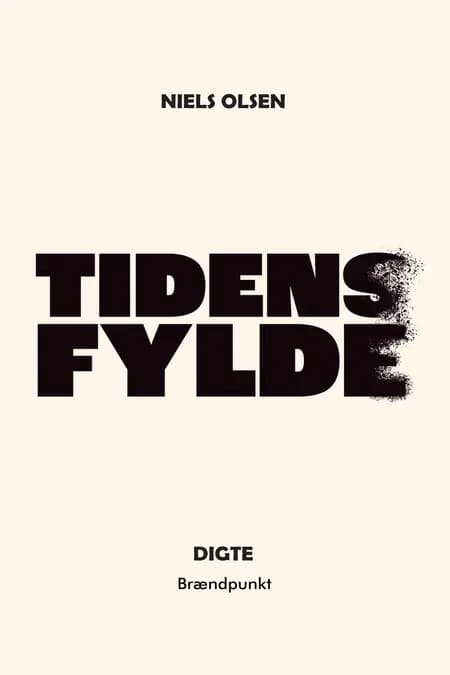 Tidens fylde af Niels Olsen