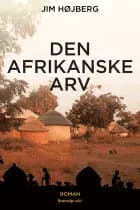 Den afrikanske arv af Jim Højberg