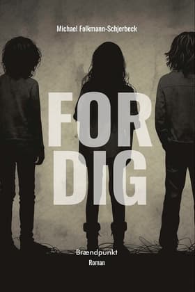 For dig af Michael Folkmann-Schjerbeck