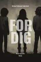 For dig af Michael Folkmann-Schjerbeck