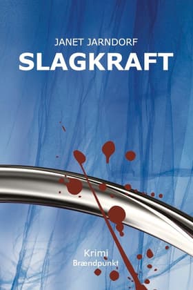 Slagkraft af Janet Jarndorf