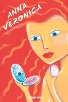 Anna Veronica af Anne-Lene Bleken