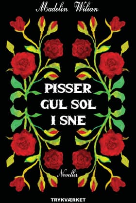 Pisser gul sol i sne af Madelin Wilian