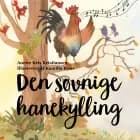 Den søvnige hanekylling