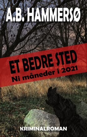 Et bedre sted af A. B. Hammersø